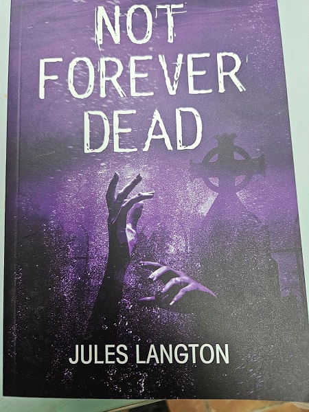 Jules Langton Paperback - Not Forever Dead